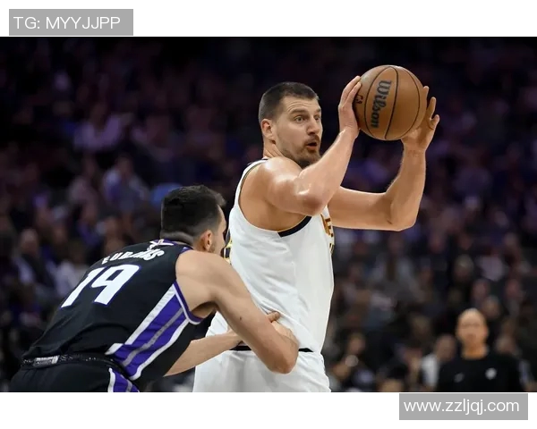 约基奇创历史三双纪录助掘金锁定西部第一地位展现统治力